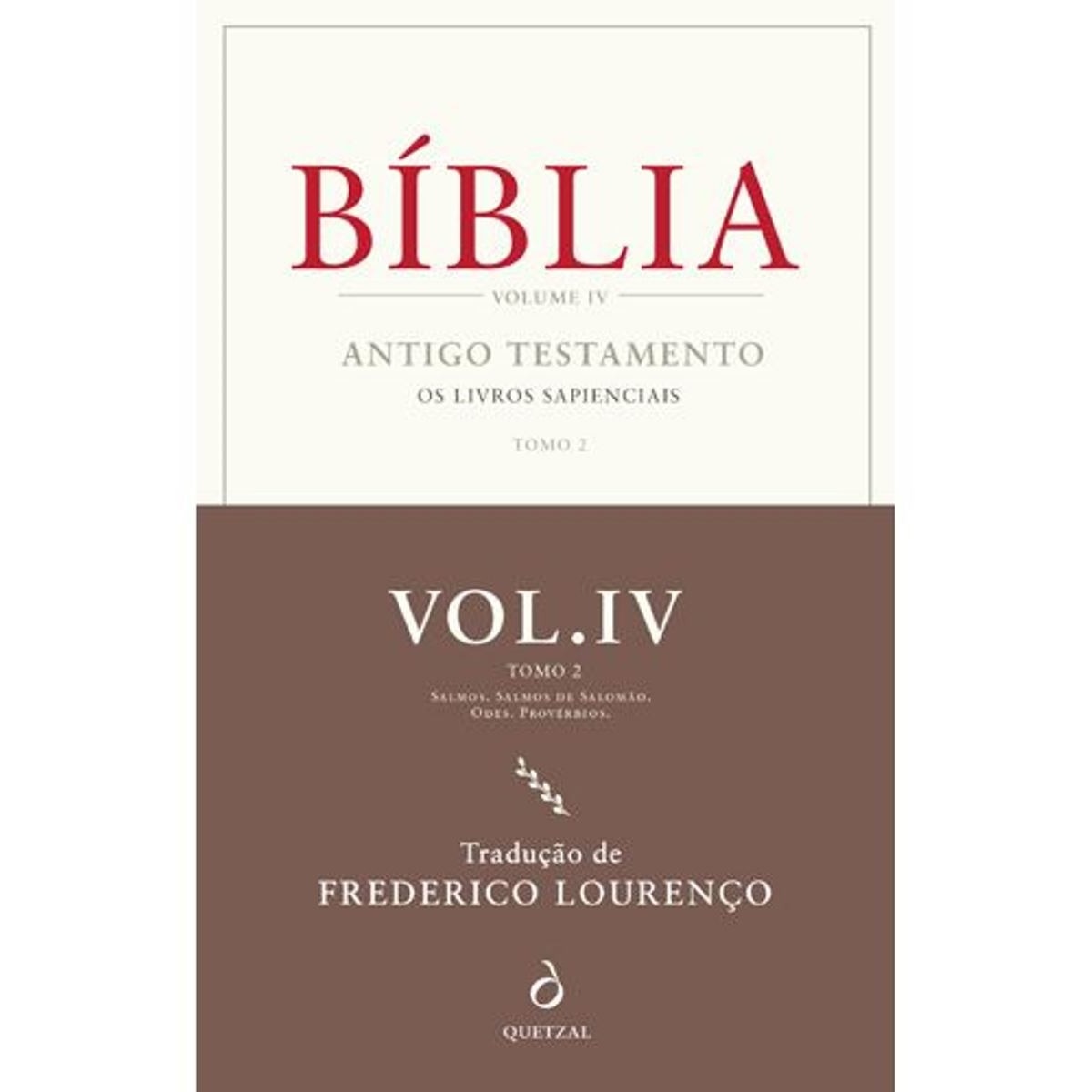 Imagem 0 de Bíblia Vol. IV, Tomo 2 Antigo Testamento - Os Livros Sapienciais