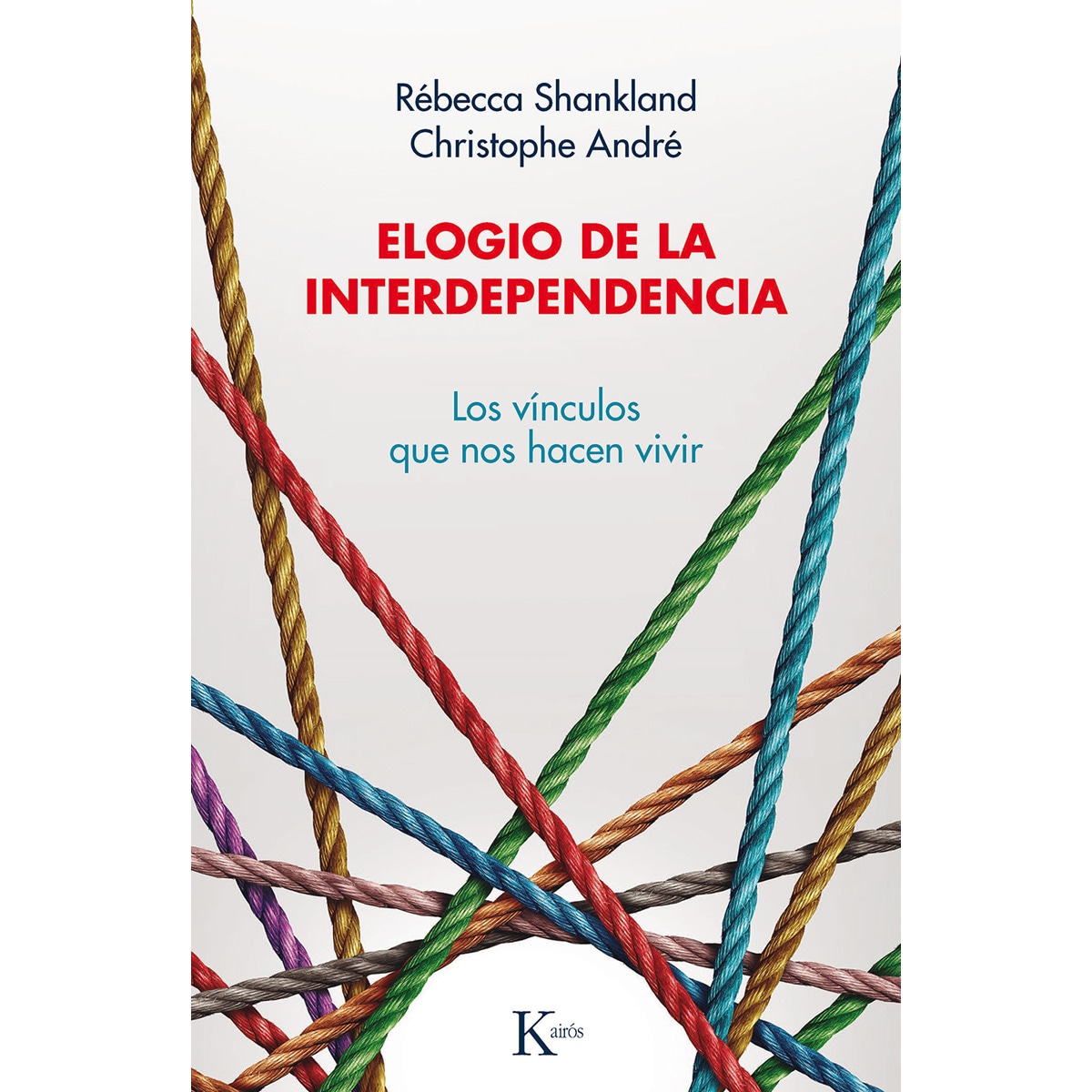 Imagem 0 de Elogio de la interdependencia: los vínculos que nos hacen vivir