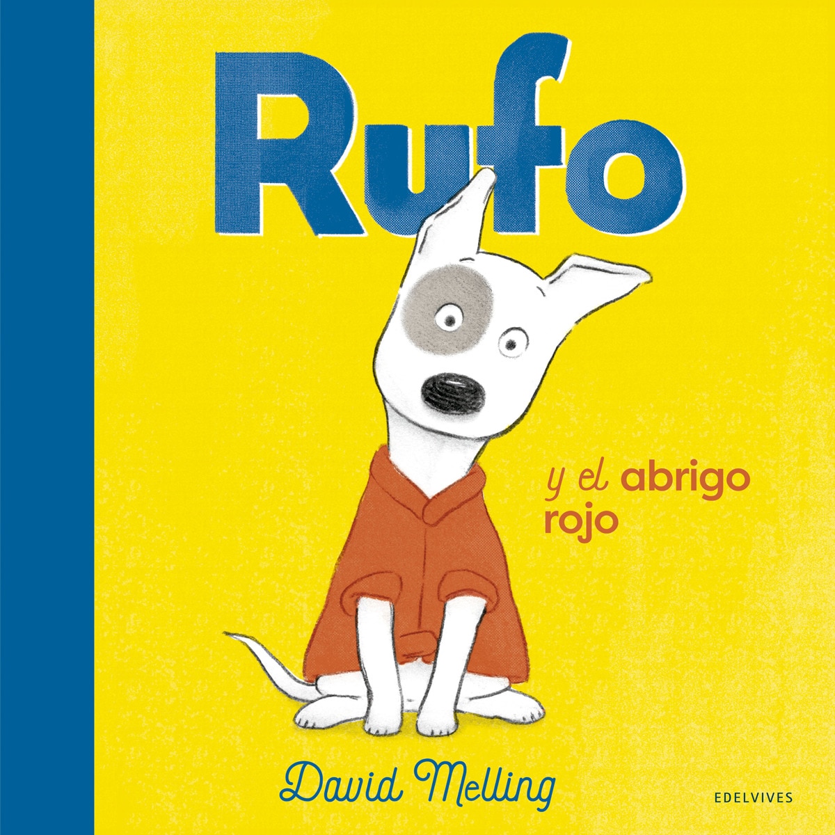 Imagem 0 de Rufo y el abrigo rojo(Tapa dura)