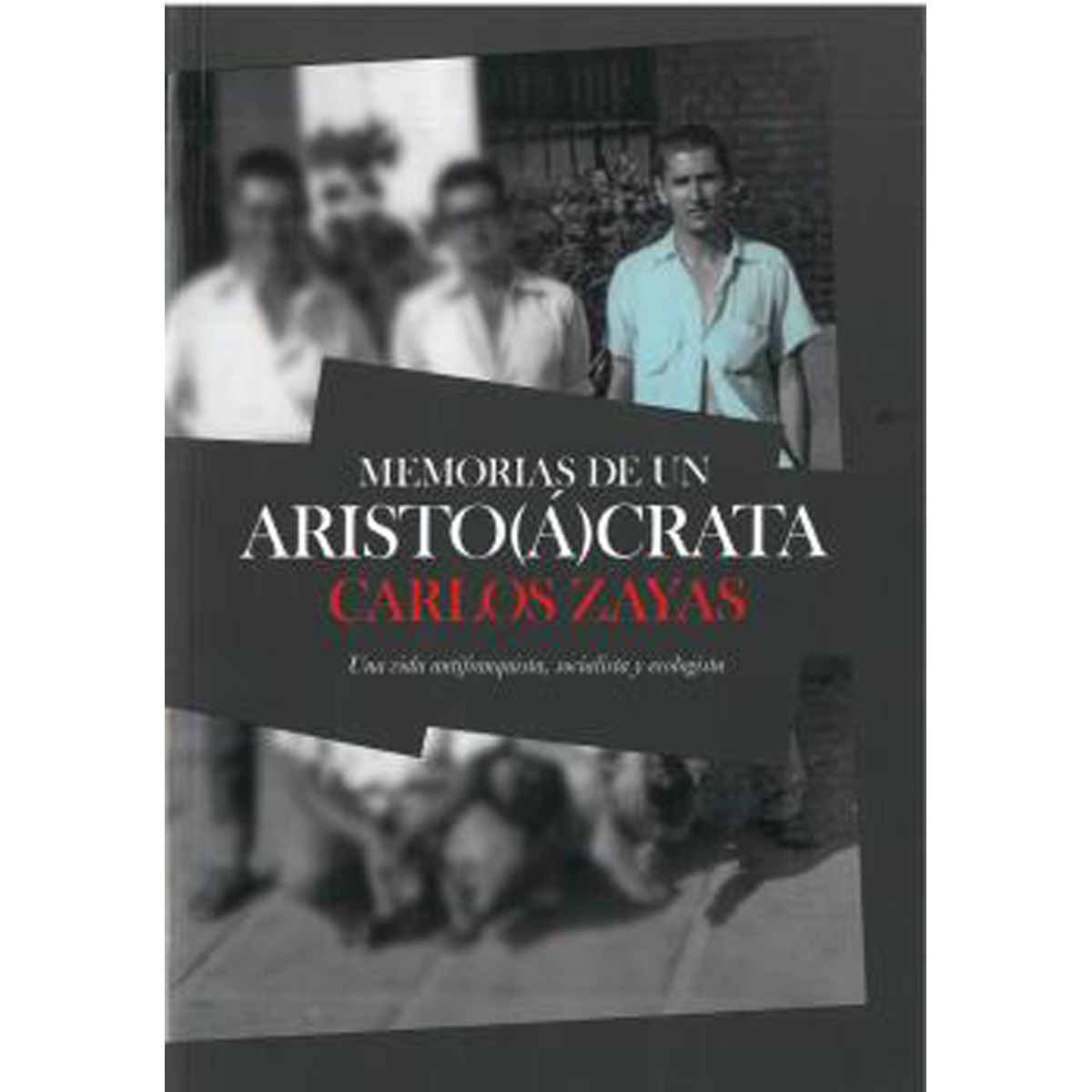 Imagem 0 de Memorias de un aristoácrata(Tapa blanda)