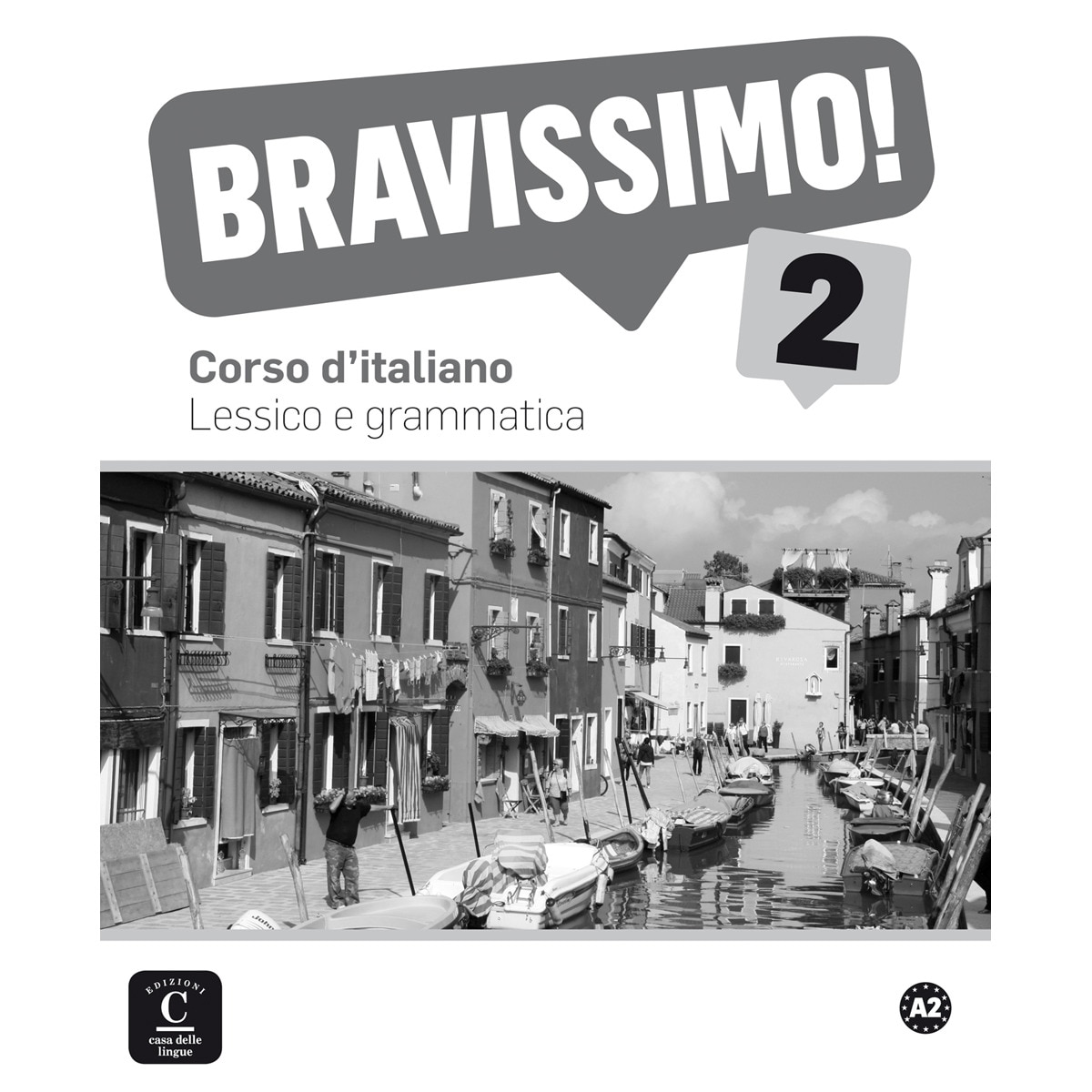 Bravissimo! 2 Lessico e grammatica: Bravissimo! 2 Lessico e grammatica (Capa mole) 1