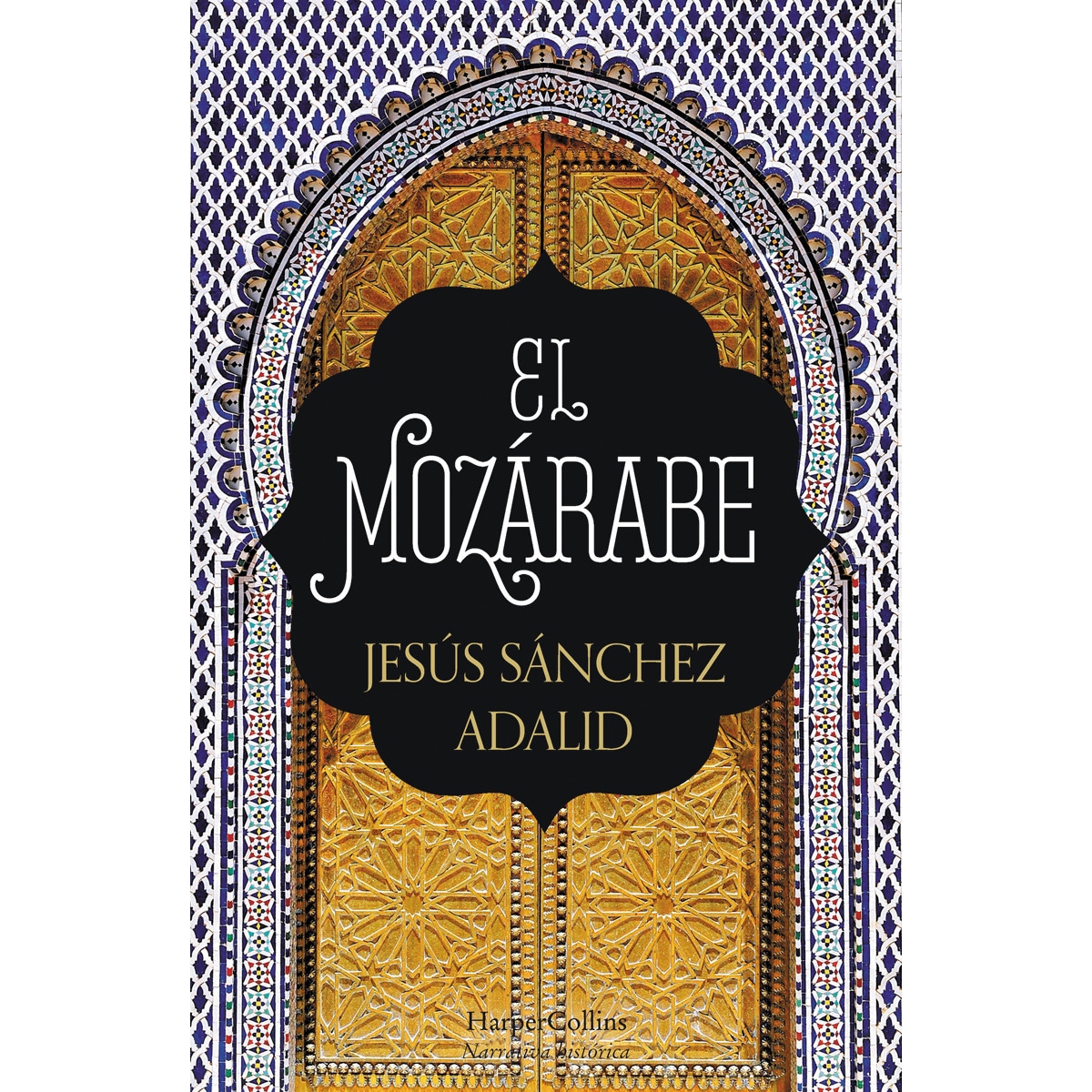 El mozárabe(Bolsillo) (Tapa dura) 1