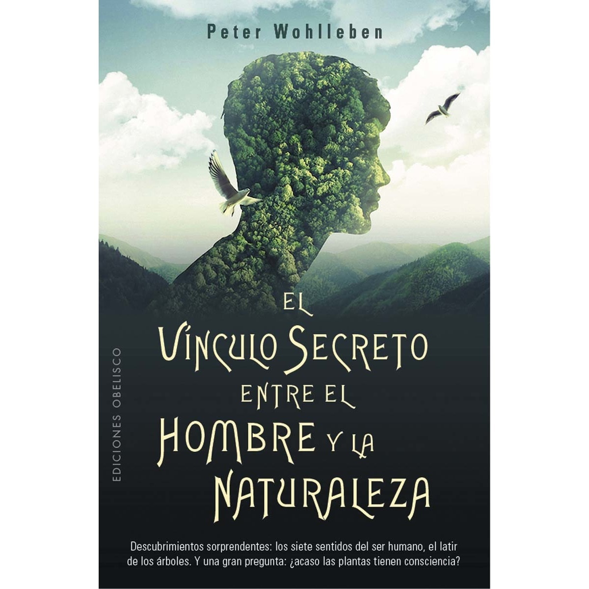 Imagem 0 de El vínculo secreto entre el hombre y la naturaleza (Capa mole com abas)