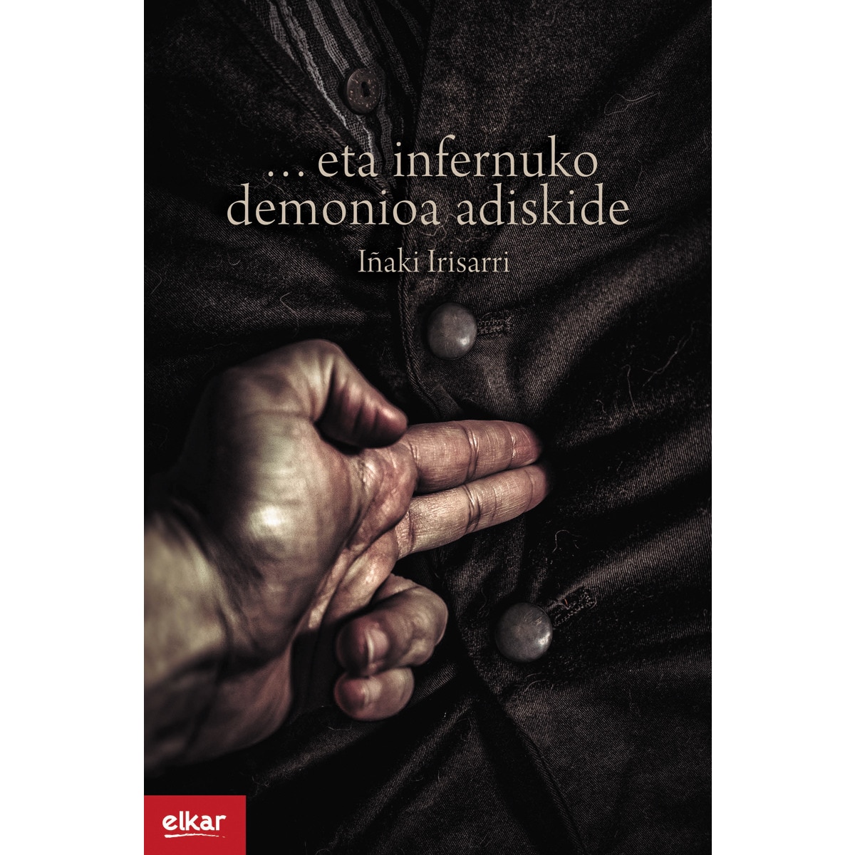 ...eta infernuko demonioa adiskide (Capa mole) 1