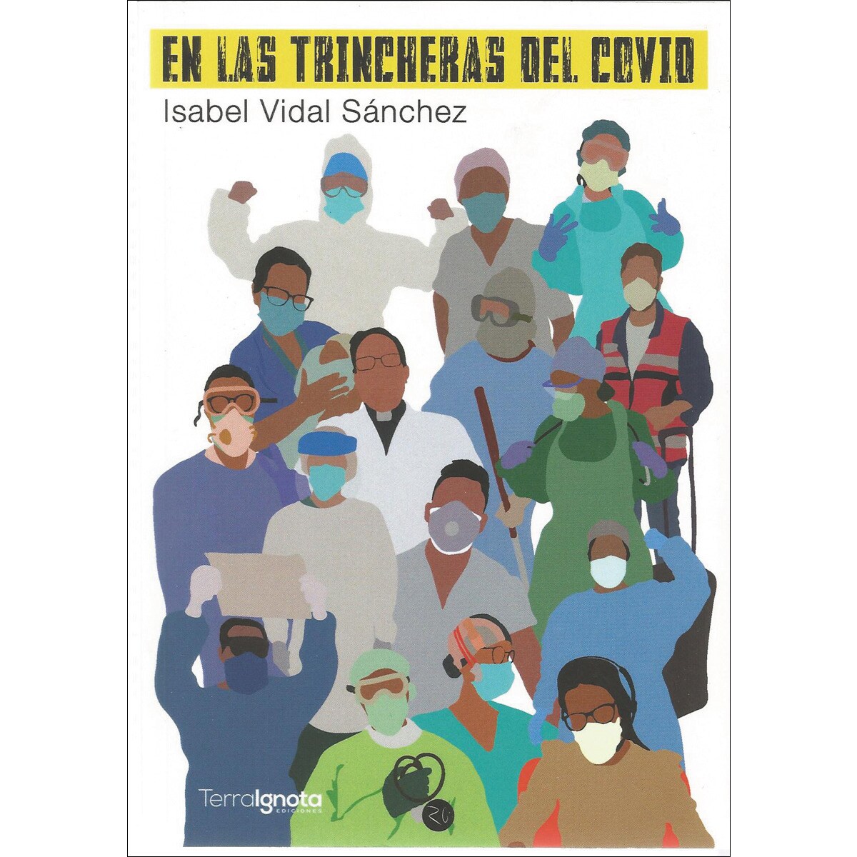 En las trincheras del covid(Tapa blanda con solapas) 1