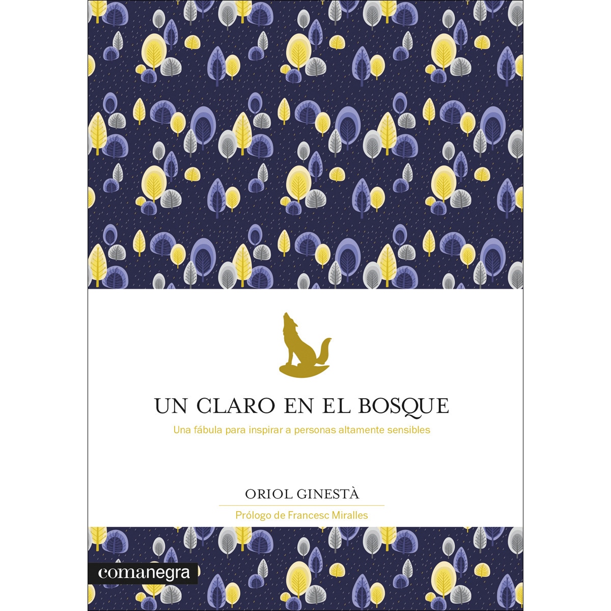 Un claro en el bosque(Tapa blanda) 1