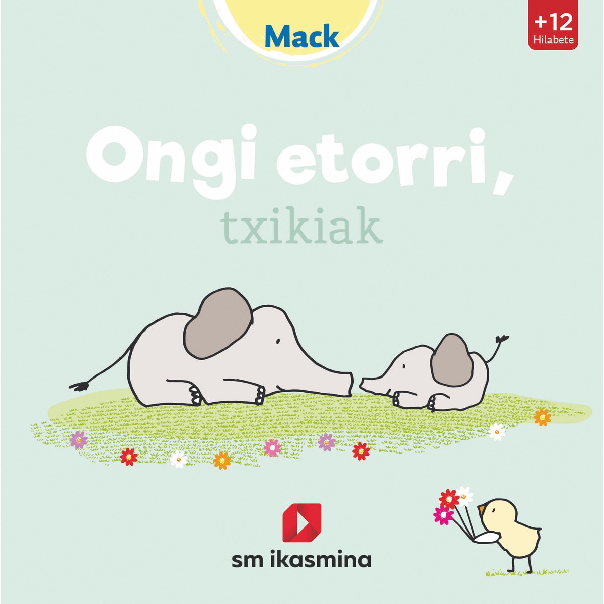 Imagem 0 de Ongi etorri, txikiak(Tapa dura)