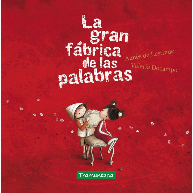 Imagen 0 de La gran fábrica de las palabras (Tapa dura)