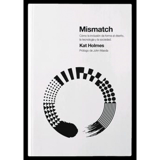 Imagem 0 de Mismatch: Cómo la inclusión da forma al diseño, la tecnología y la sociedad(Tapa blanda)