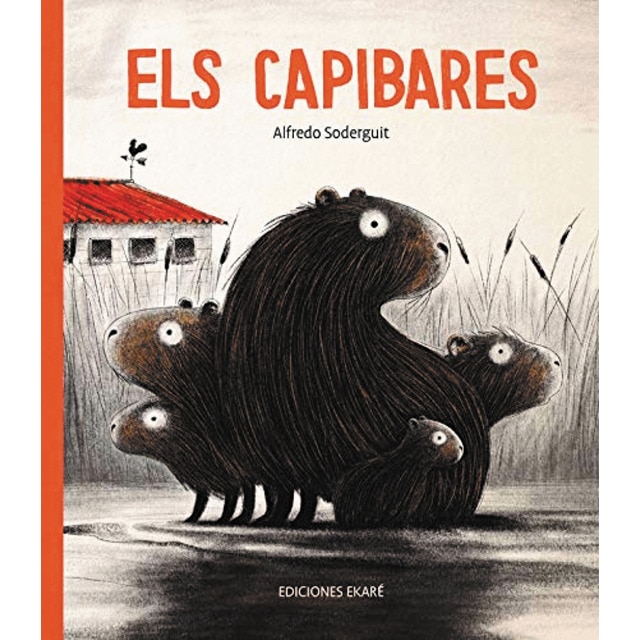 Imagem 0 de Els capibares(Tapa dura)
