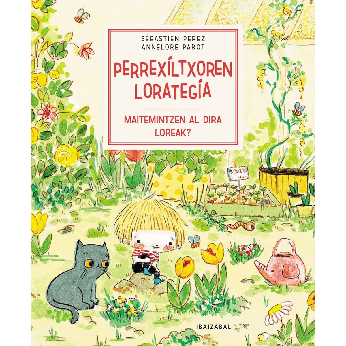 Maitemintzen dira loreak? (Capa dura) 1