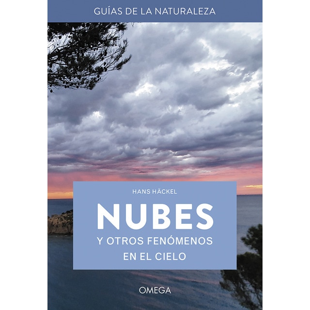 Imagen 0 de Nubes y otros fenomenos en el cielo: Guías de la naturaleza (Tapa blanda)