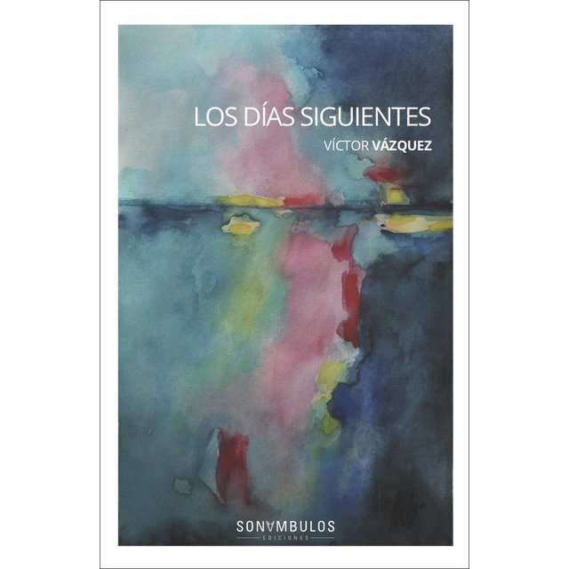 Imagem 0 de Los días siguientes