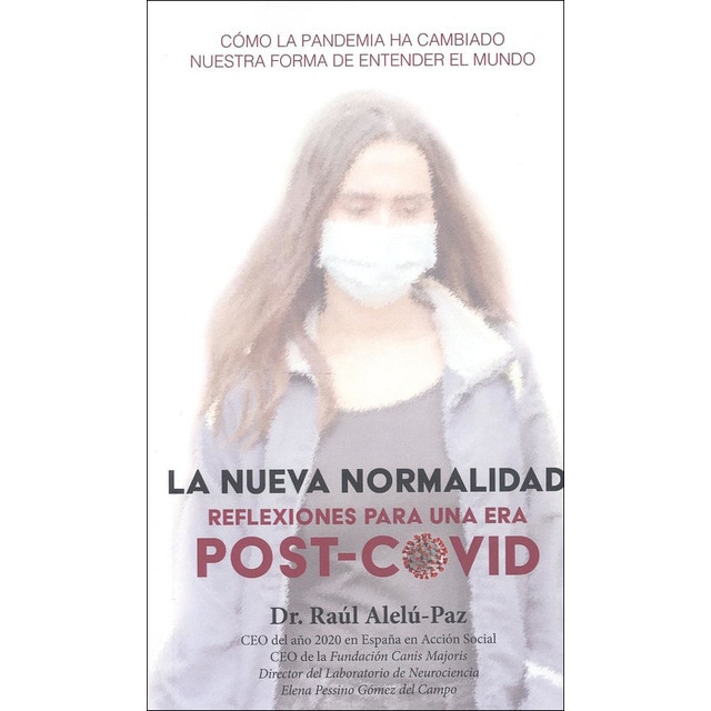 Imagen 0 de La nueva normalidad. : Reflexiones para una era post-covid (Tapa blanda)