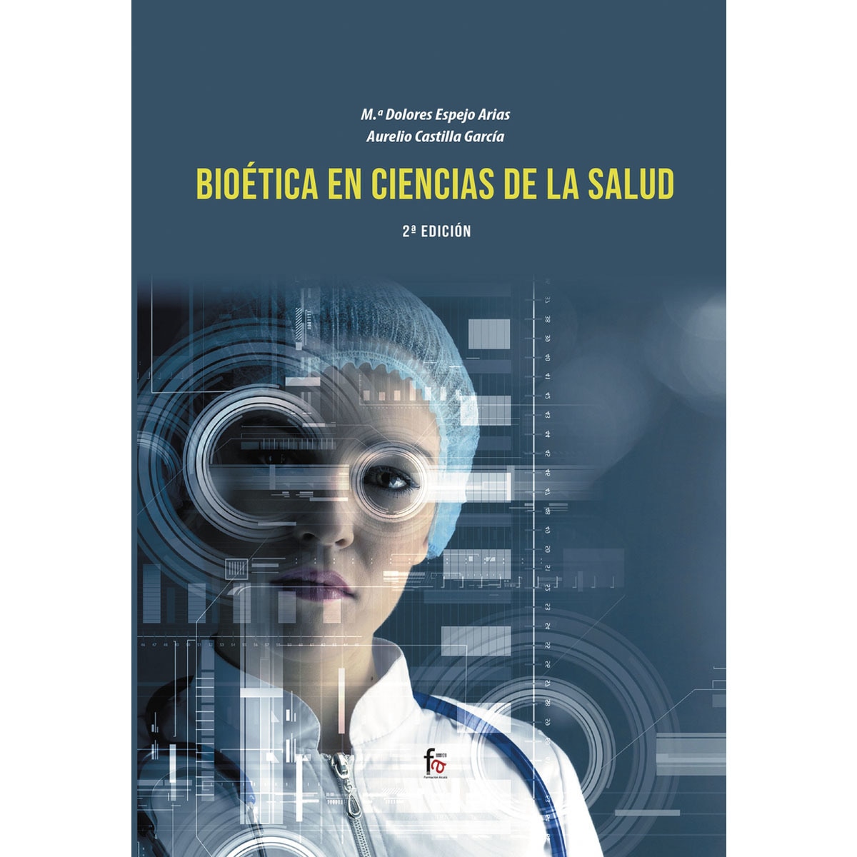 Bioetica en  ciencias de la salud-2 edición(Tapa blanda) 1