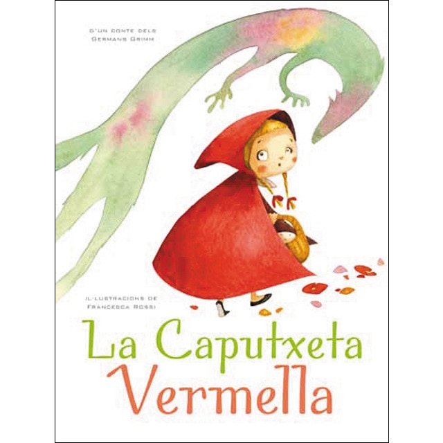 Imagen 0 de La Caputxeta Vermella  (Tapa dura)