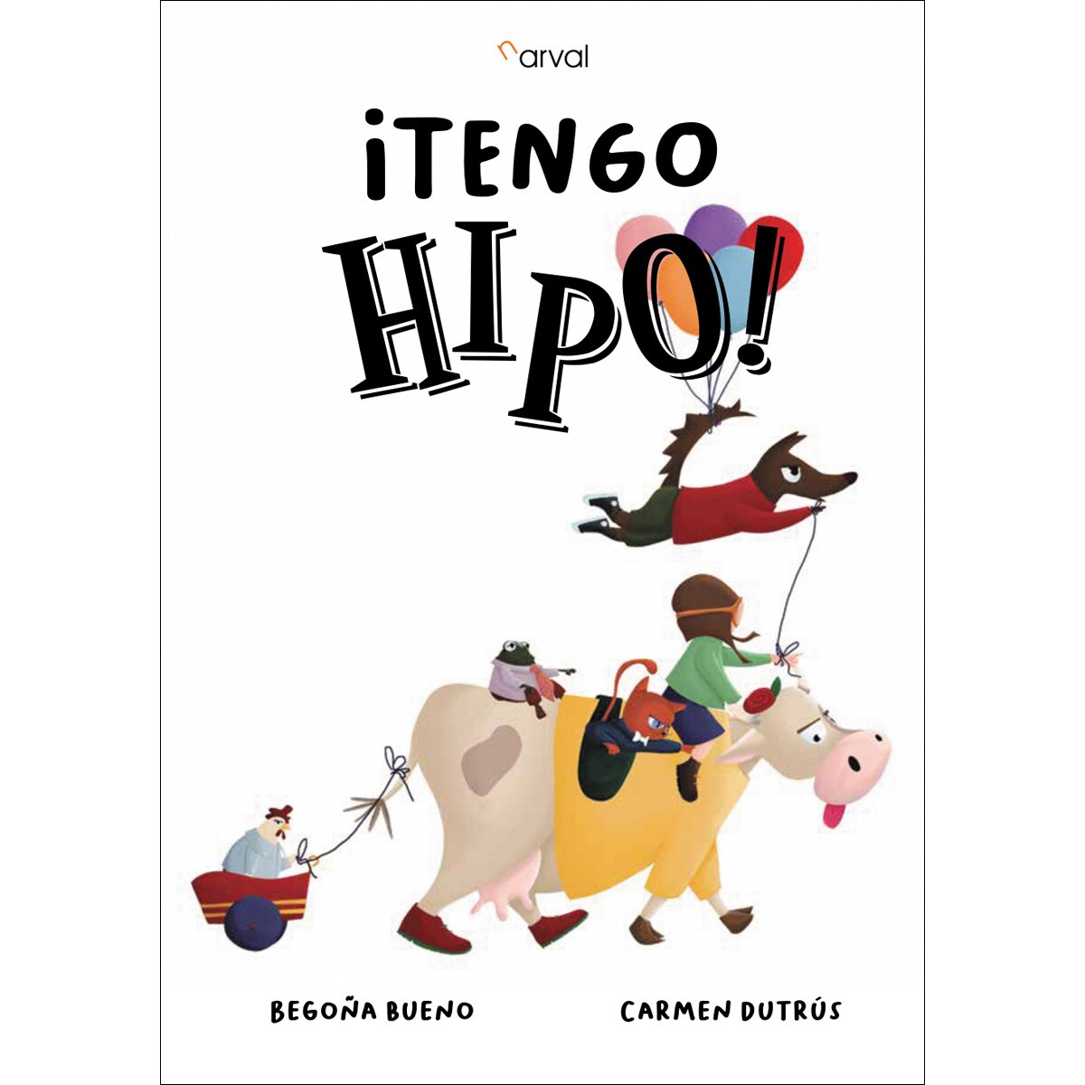 ¡Tengo hipo! (Capa dura) 1