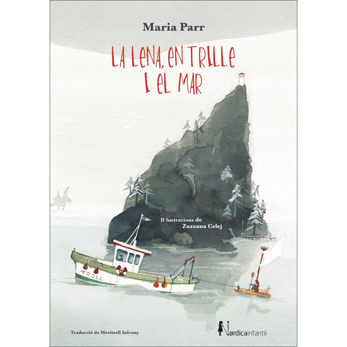 La Lena, en Trille i el mar (Capa mole com abas) 1