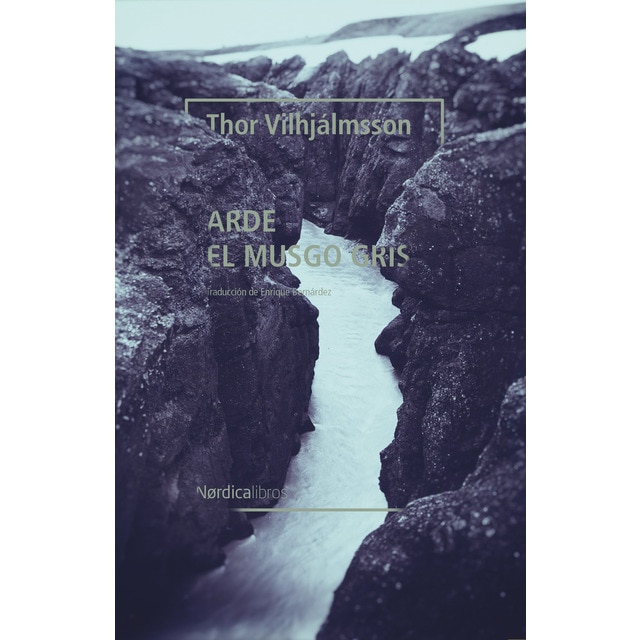 Imagem 0 de Arde el musgo gris(Tapa blanda)