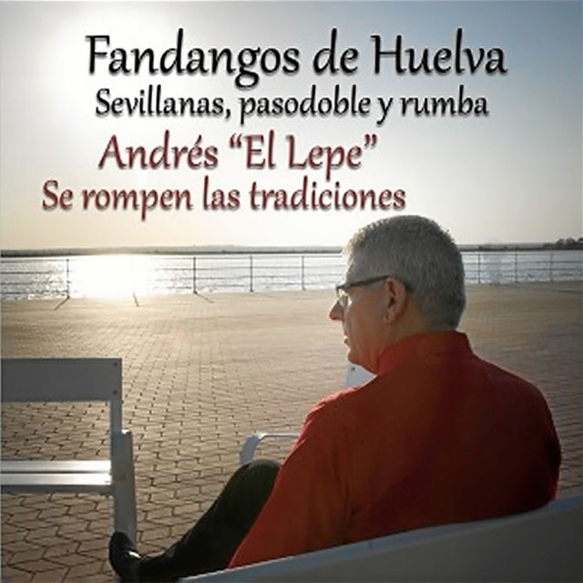 Imagen 0 de Se rompen las tradiciones - Fandangos de Huelva (CD)