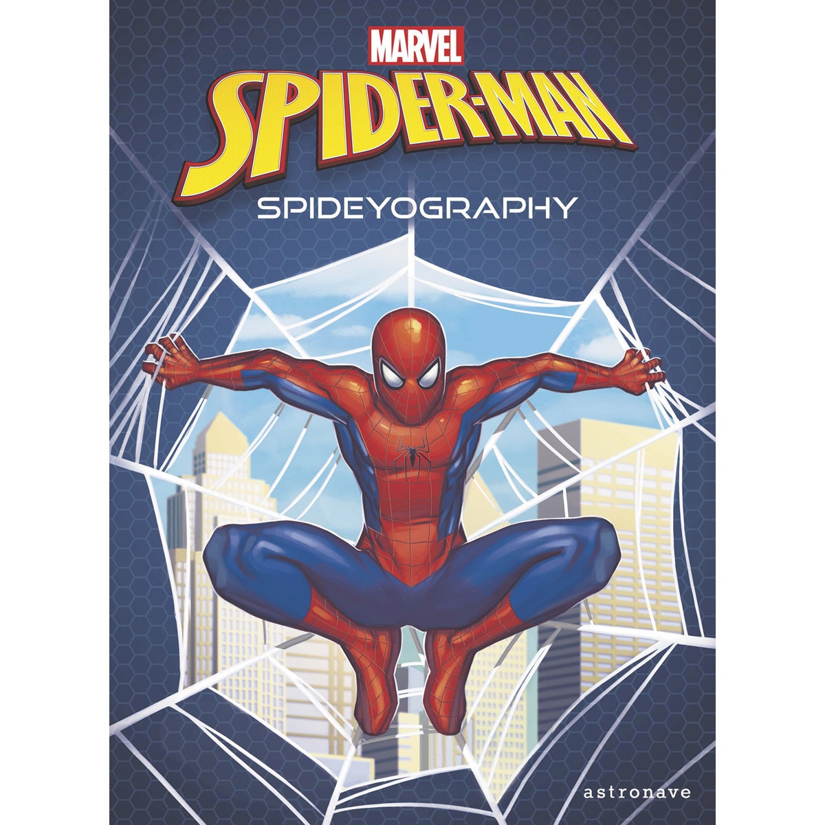 Spideyography. Spider-man(Tapa dura) 1