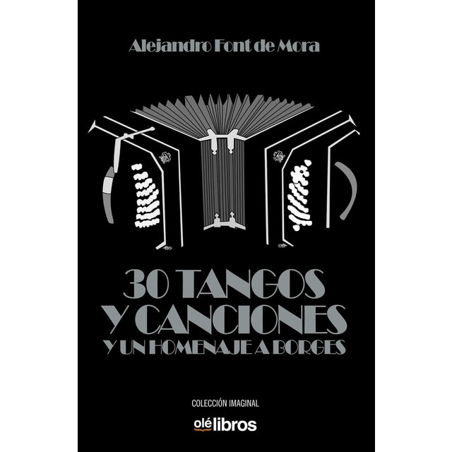 Imagen 0 de 30 tangos y canciones y un homenaje a borges (Tapa blanda)