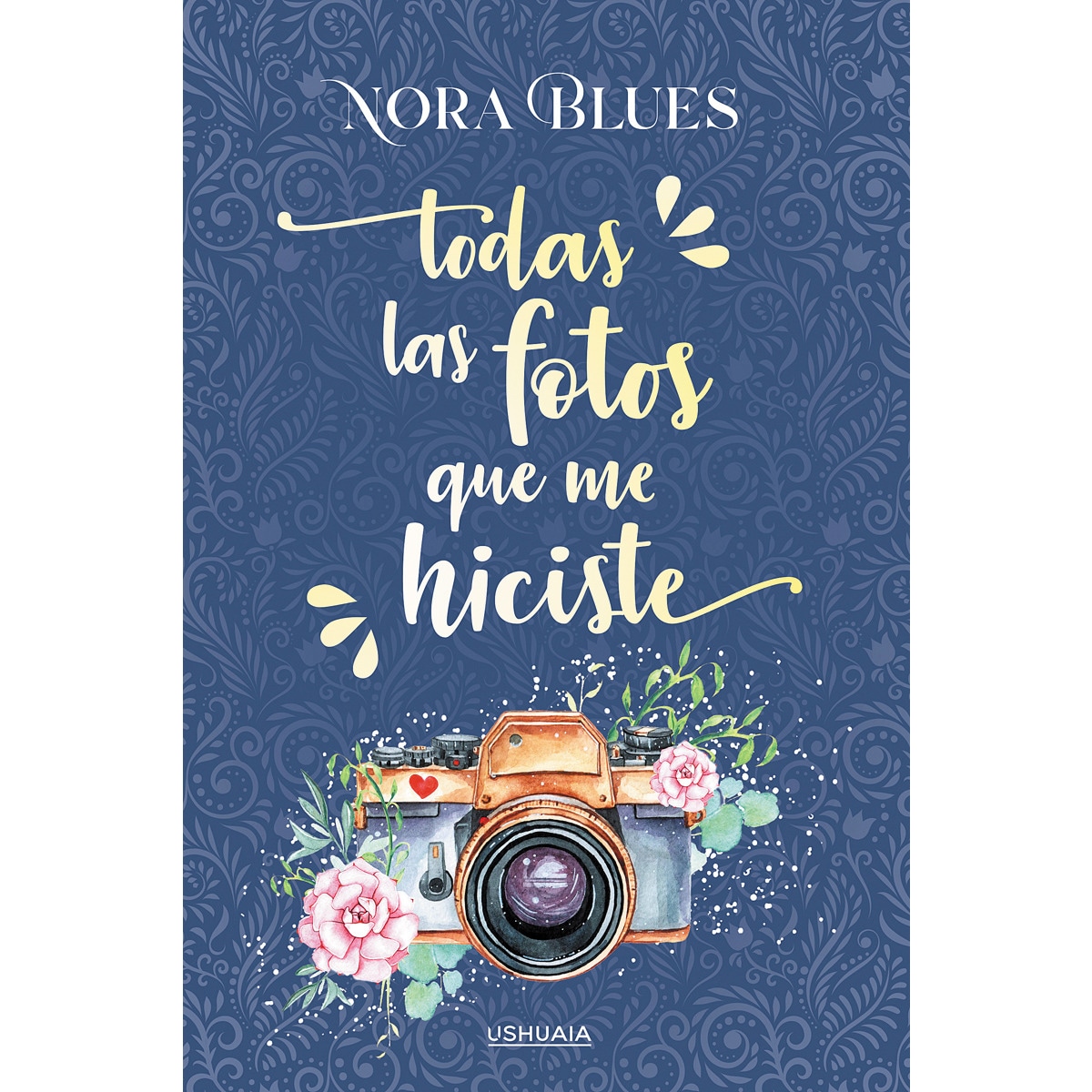 Todas las fotos que me hiciste(Tapa blanda con solapas) 1
