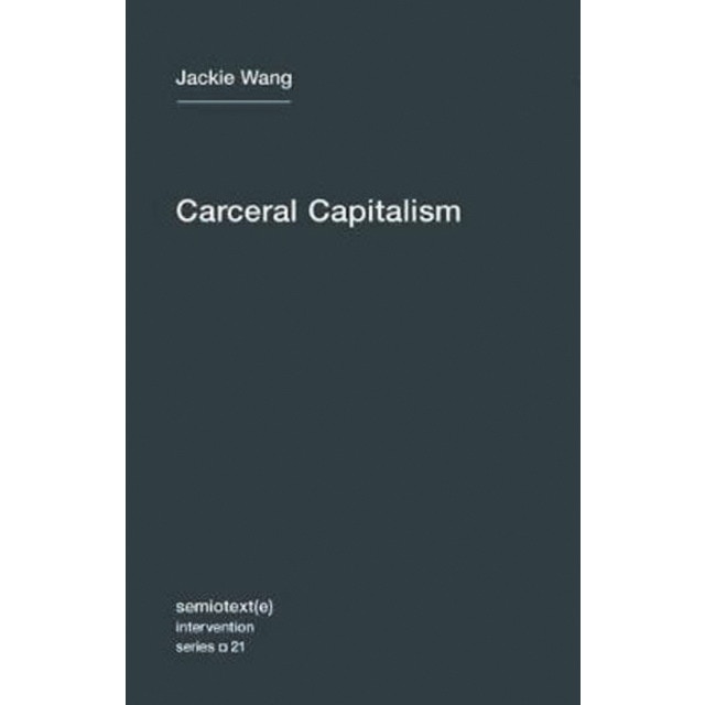 Carceral capitalism 1