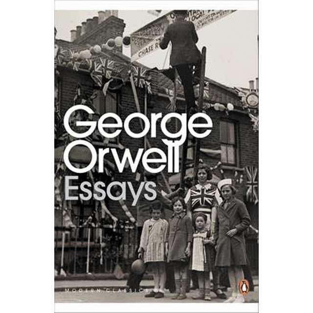Essays Of George Orwell 1