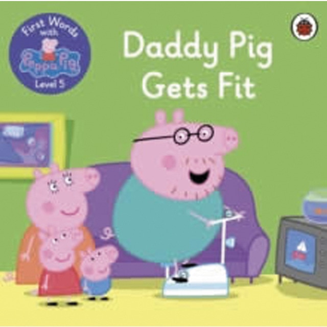 First words with peppa lv 5: daddy pig gets fit 1