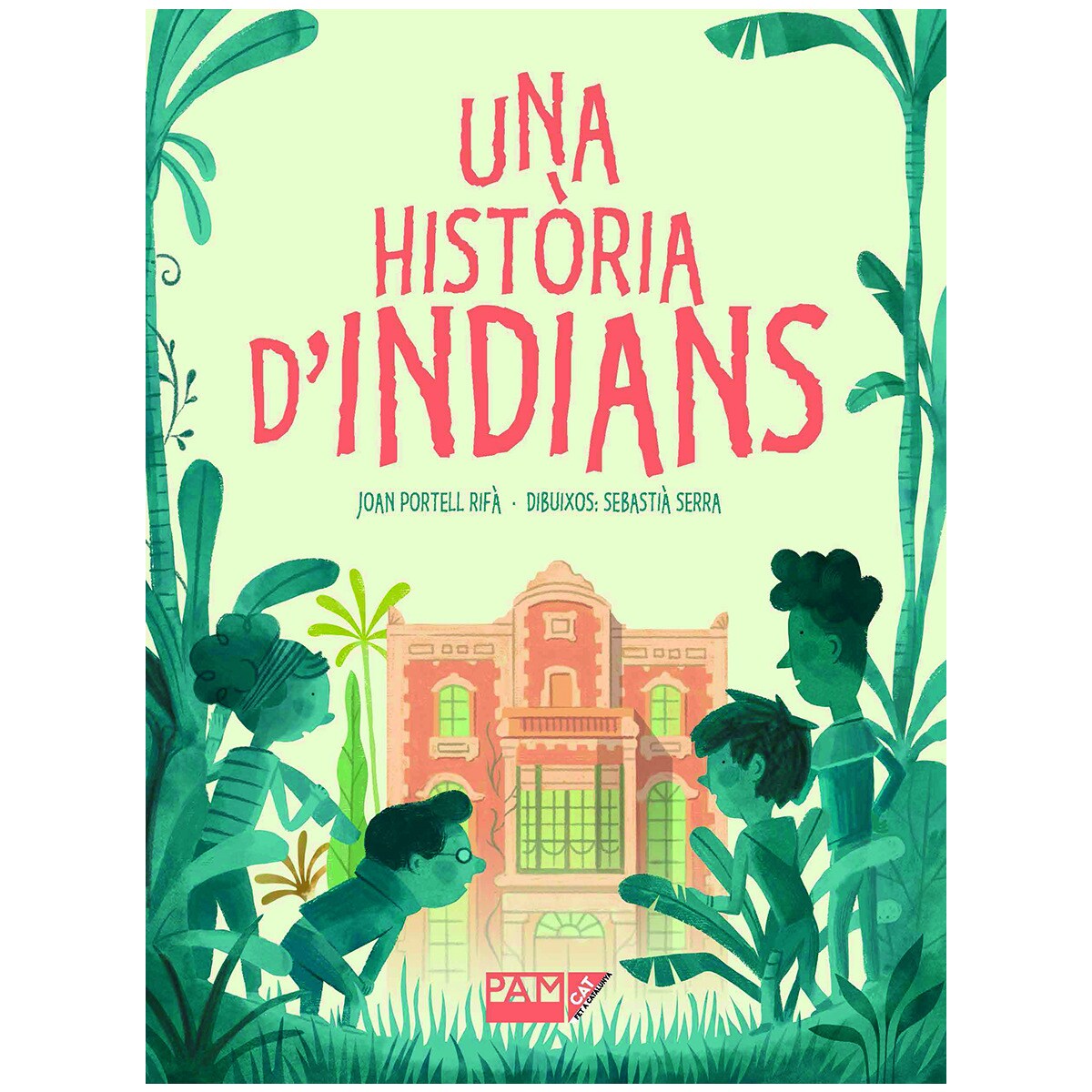 Imagem 0 de Una història d'indians(Tapa blanda)