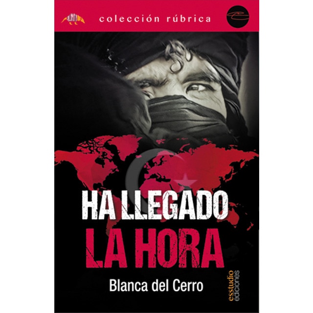 Imagen 0 de Ha llegado la hora (Tapa blanda)