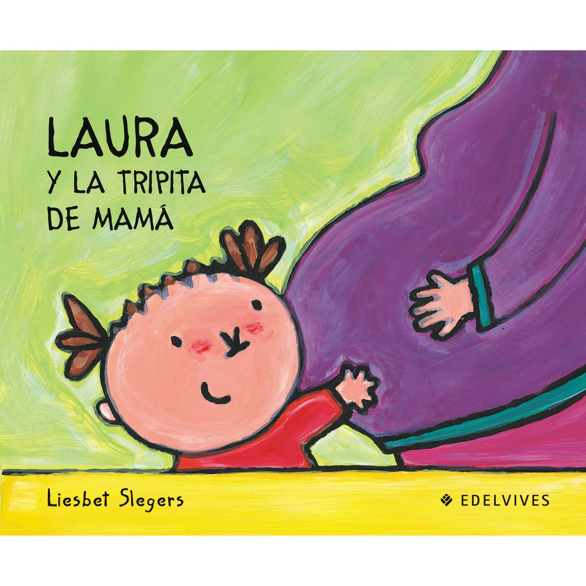 Laura y la tripita de mama(Tapa dura) 1