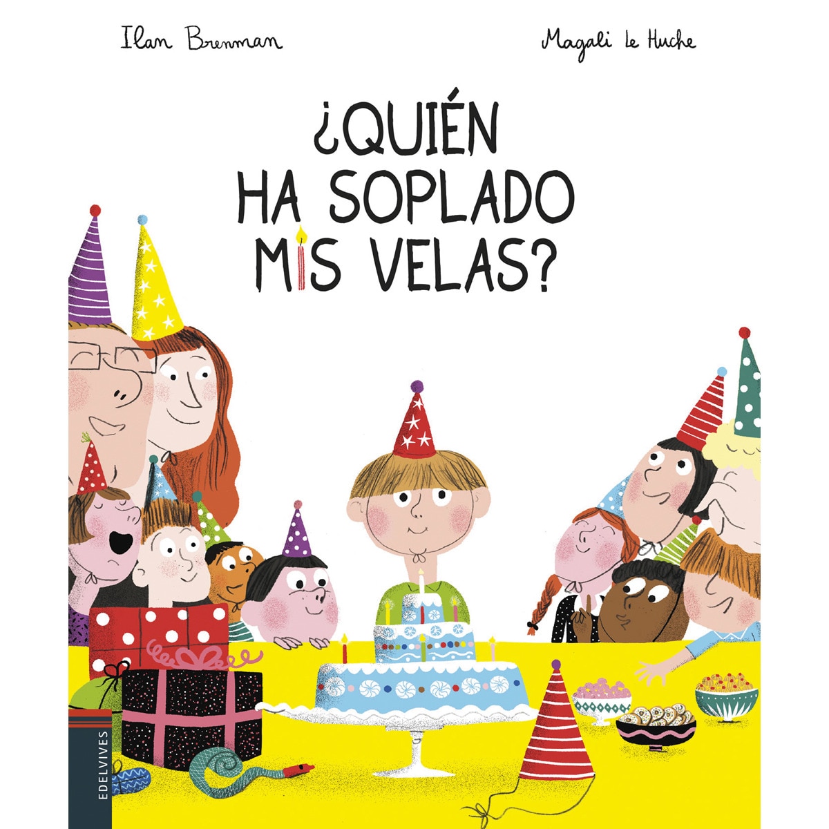 ¿Quién ha soplado mis velas? (Capa dura) 1