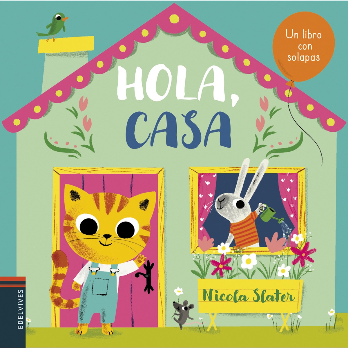 Hola, casa 1