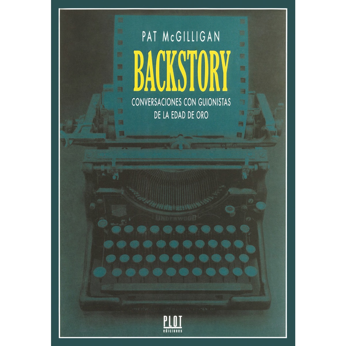 Imagem 0 de Backstory: conversaciones con guionistas de la edad de oro(Tapa blanda con solapas)