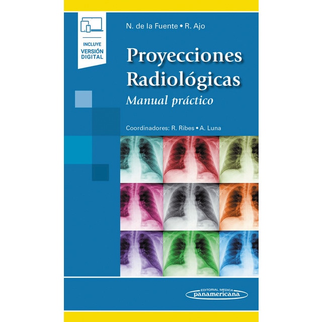 Imagen 0 de Proyecciones Radiológicas: Manual práctico