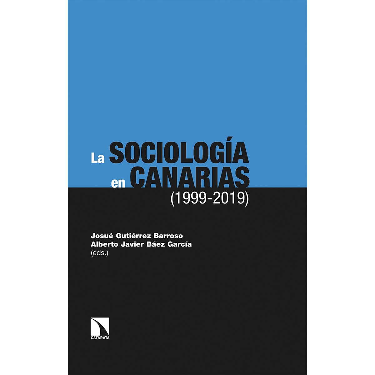 La sociología en canarias (1999-2019)(Tapa blanda) 1