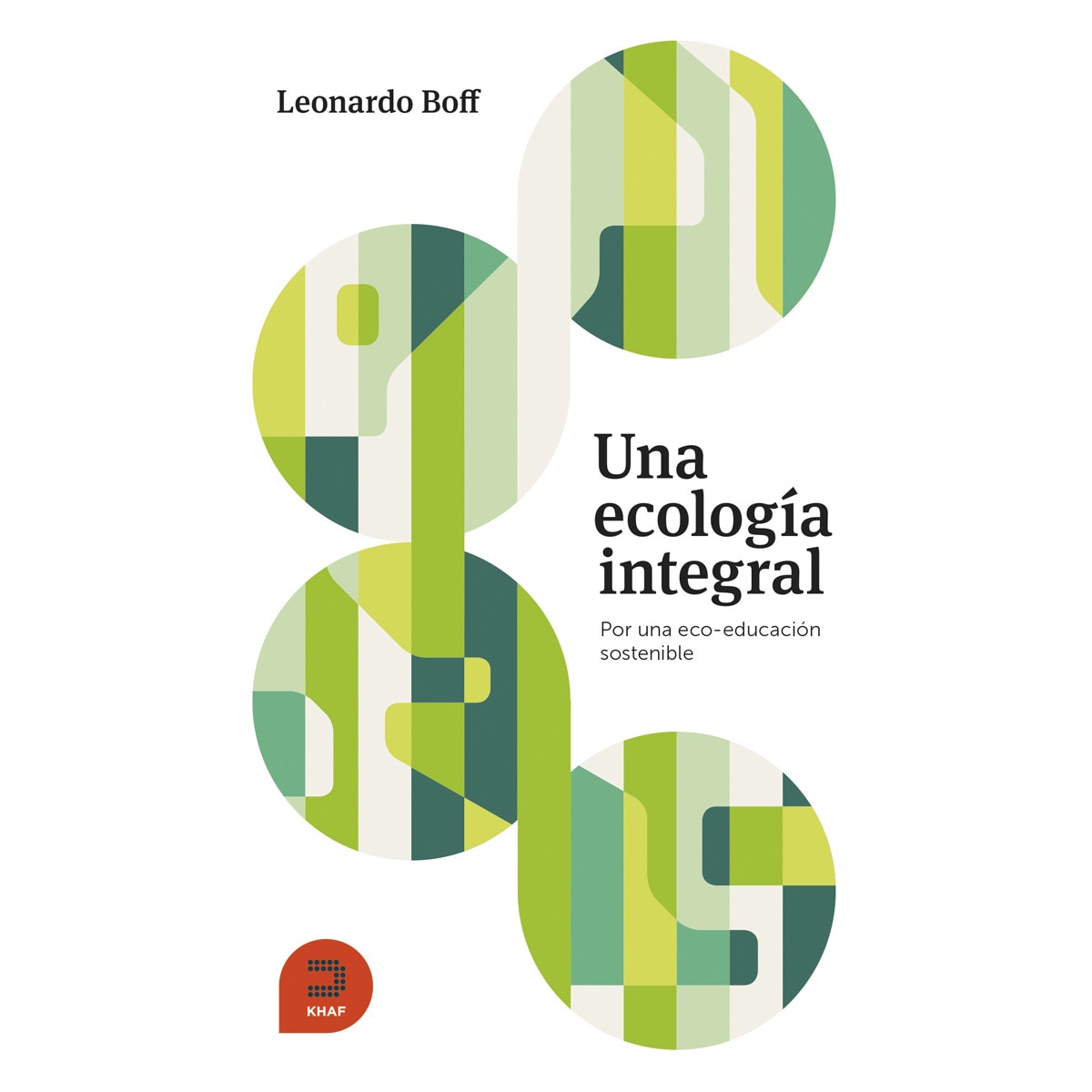 Una ecología integral: Por una eco-educación sostenible (Capa mole com abas) 1