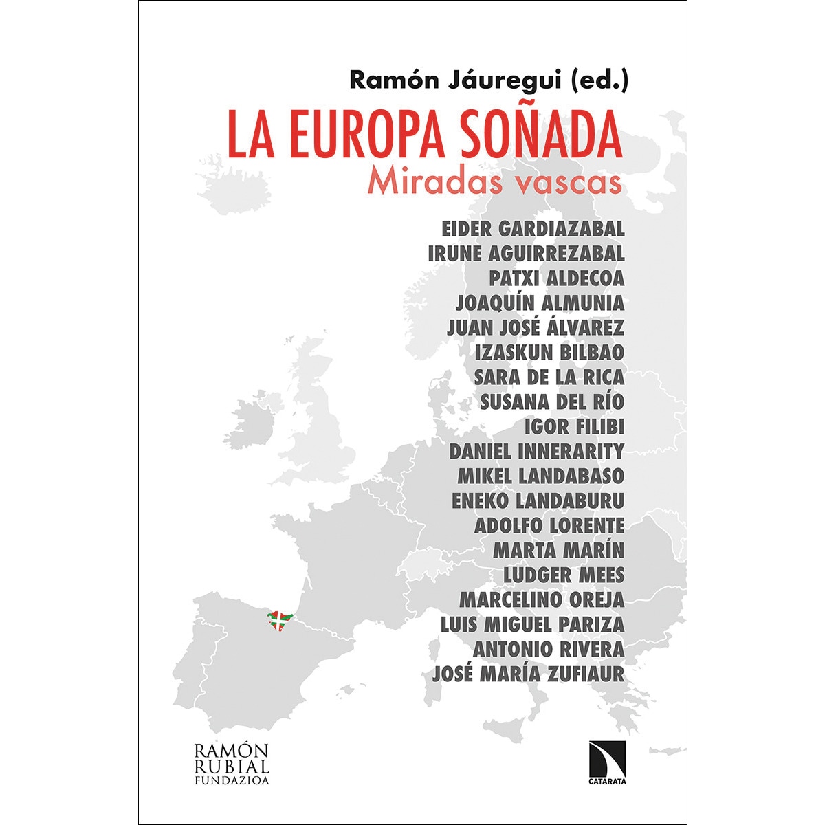 La europa soñada: Miradas vascas(Tapa blanda) 1