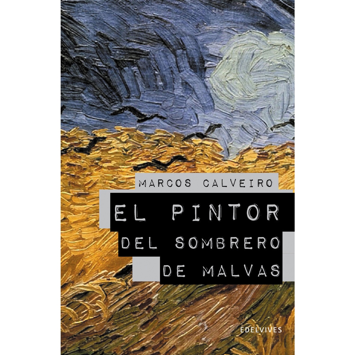Imagen 1 de El pintor del sombrero de malvas (Premio Lazarillo 2009)  (Tapa dura)