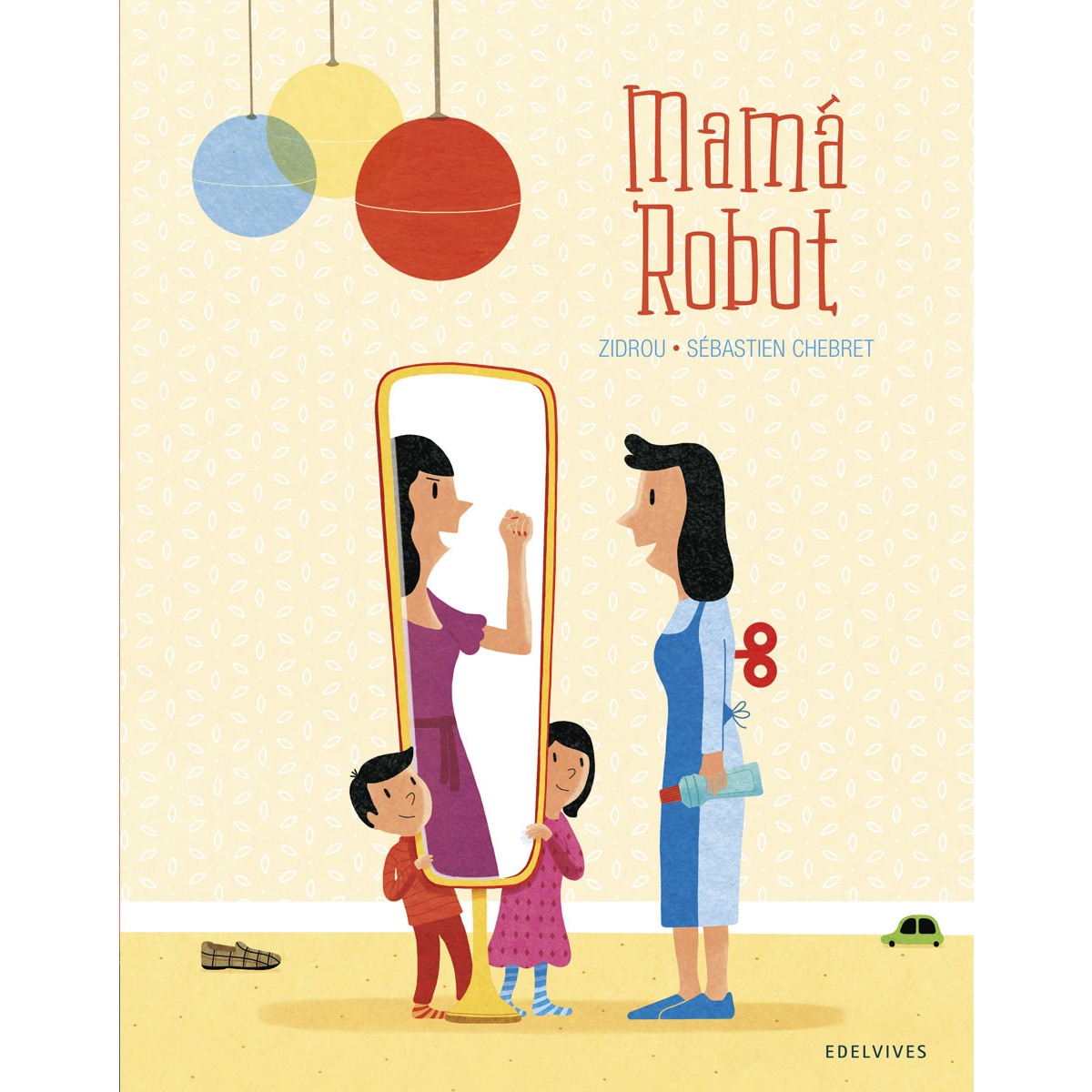 Imagem 0 de Mamá Robot (Capa dura)