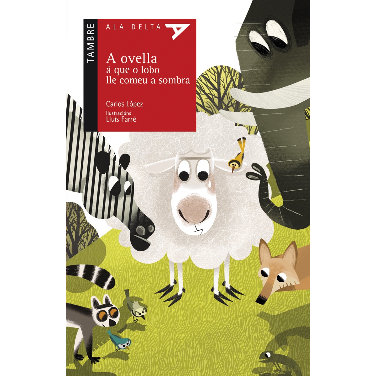 Imagem 0 de A ovella á que o lobo lle comeu a sombra(Tapa blanda)