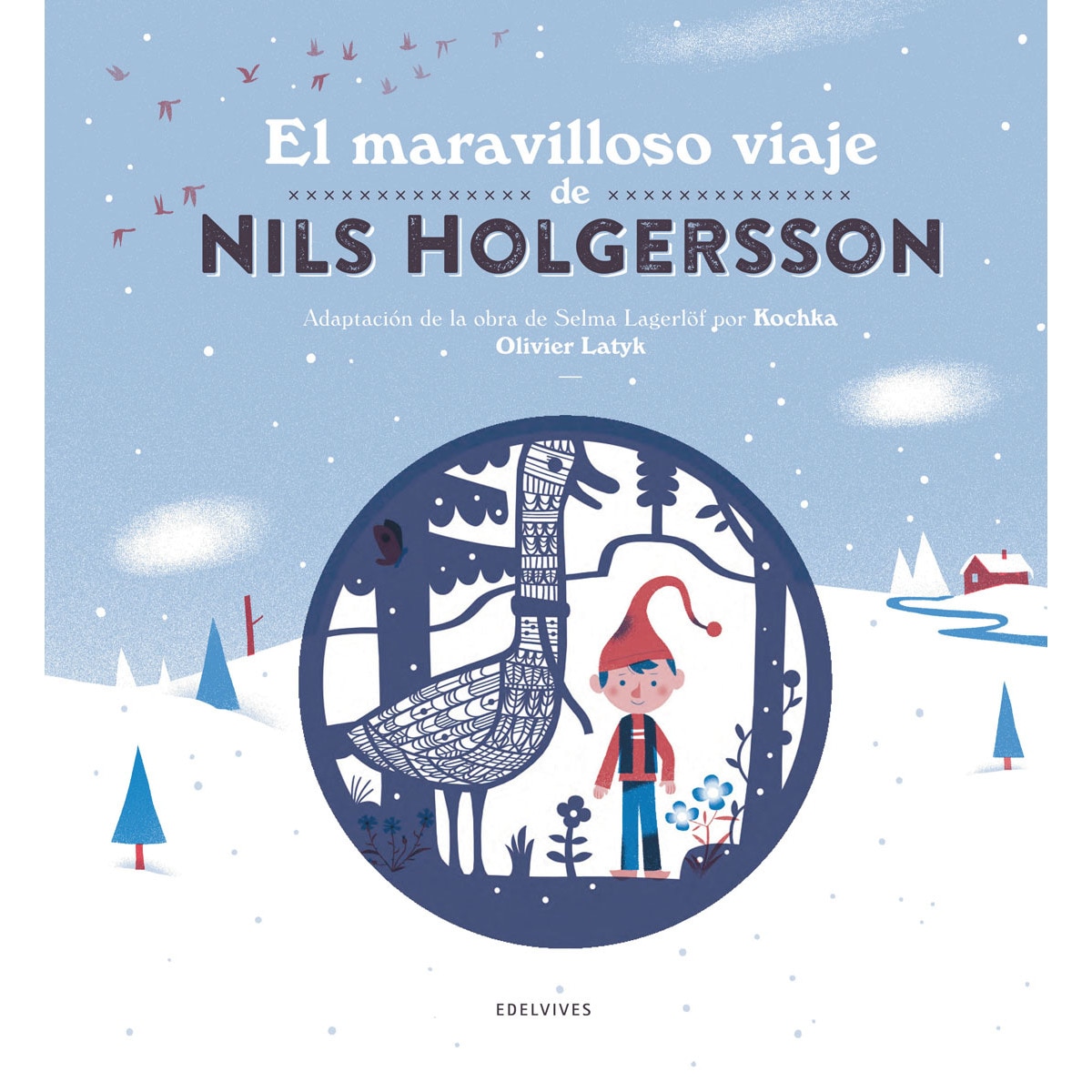 Imagem 0 de El maravilloso viaje de Nils Holgersson (Capa dura)