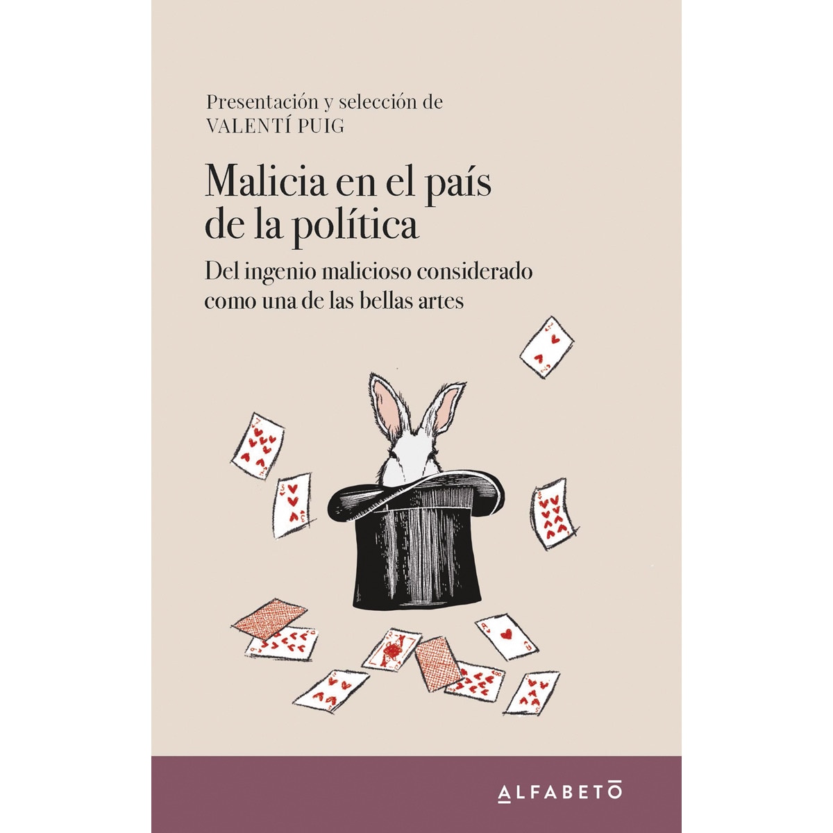 Imagen 0 de Malicia en el país de la política  (Tapa blanda con solapas)