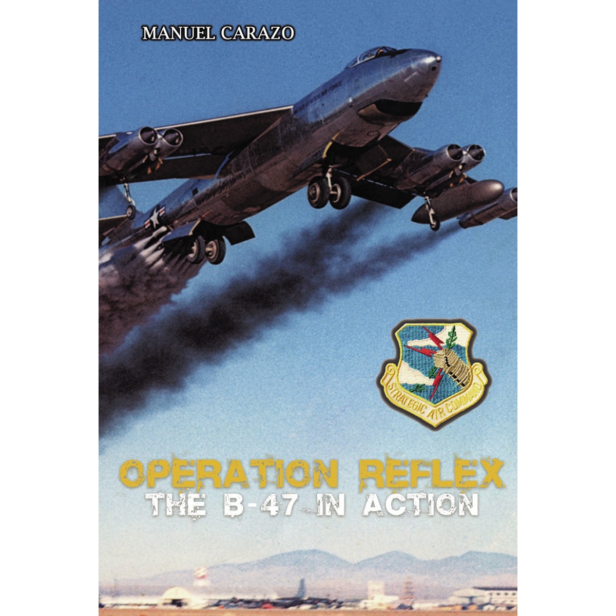 Imagem 0 de Operation reflex the b-47 in action(Tapa blanda)
