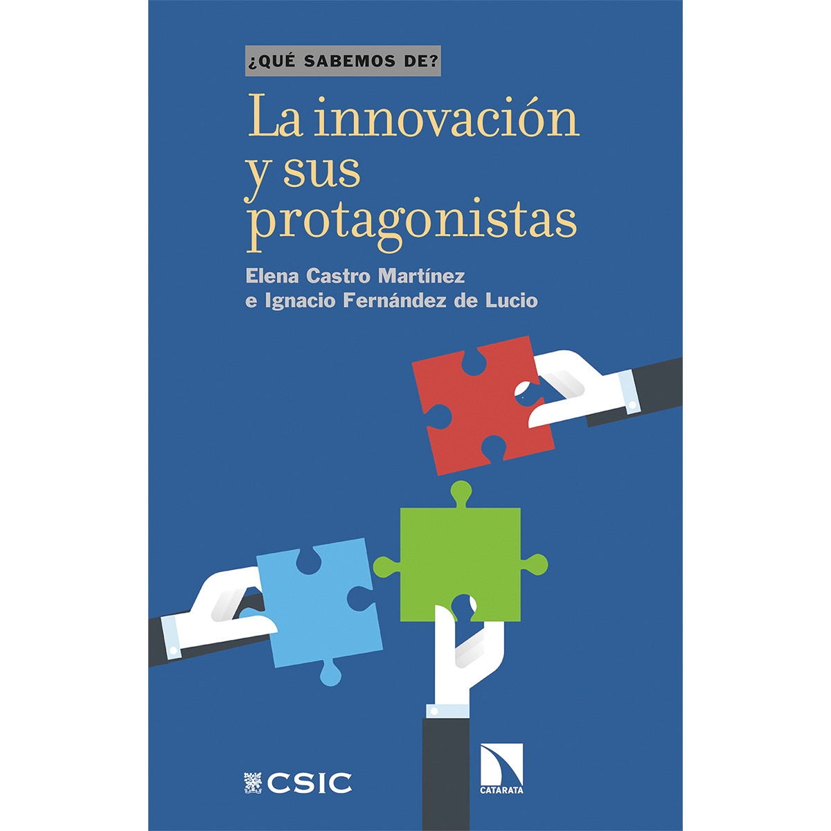 La innovación y sus protagonistas (Capa mole com abas) 1