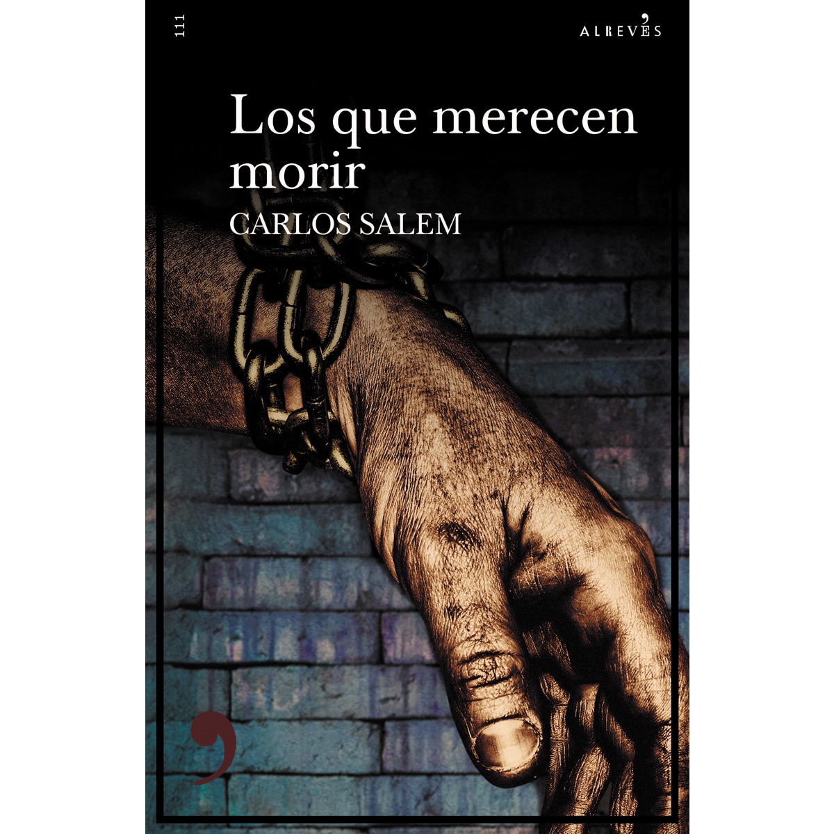 Imagem 0 de Los que merecen morir(Tapa blanda)