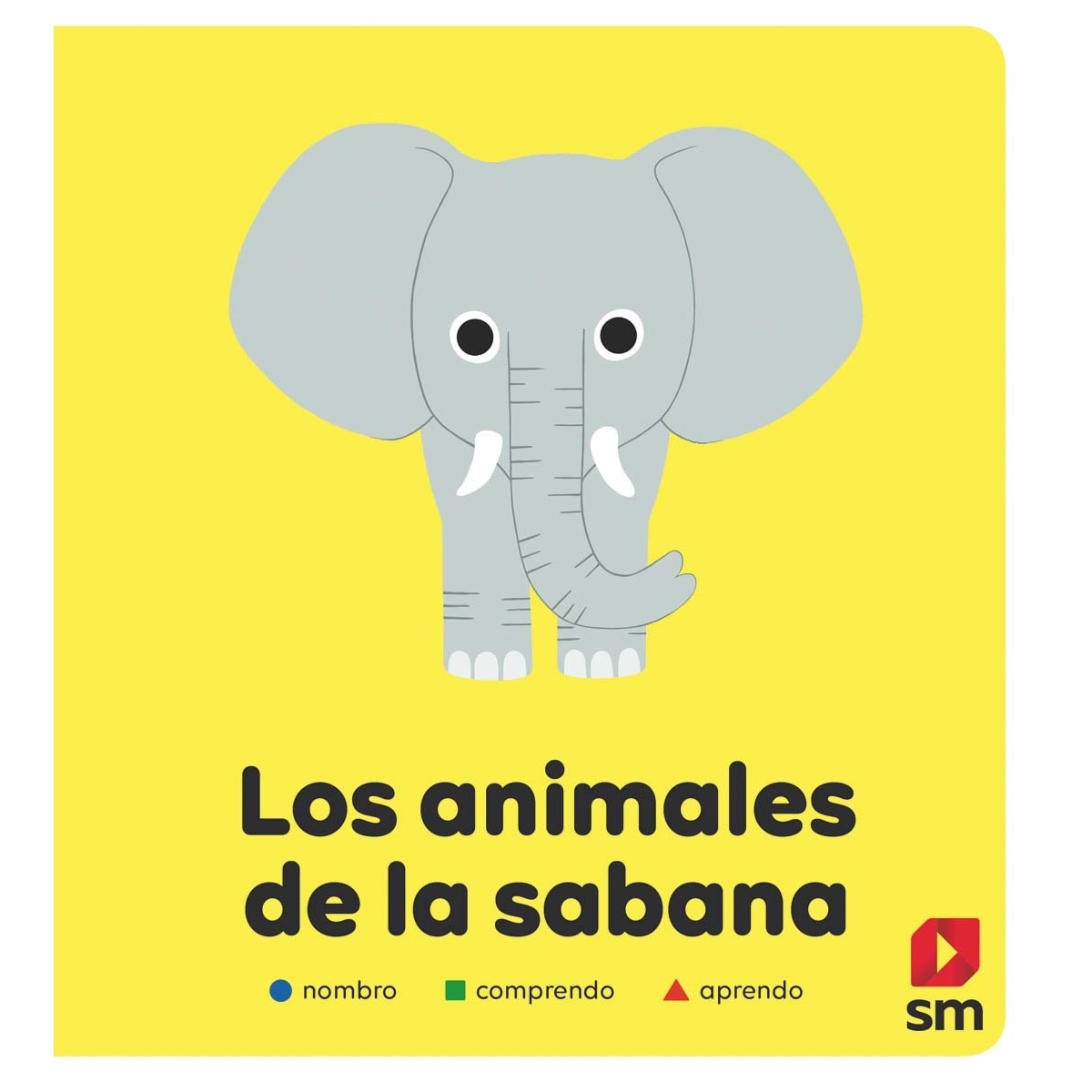 Los animales de la sabana (Tapa dura) 1
