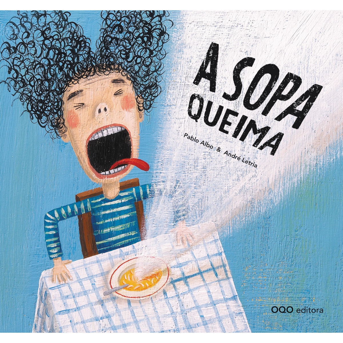 Imagem 0 de A sopa queima(Tapa dura)